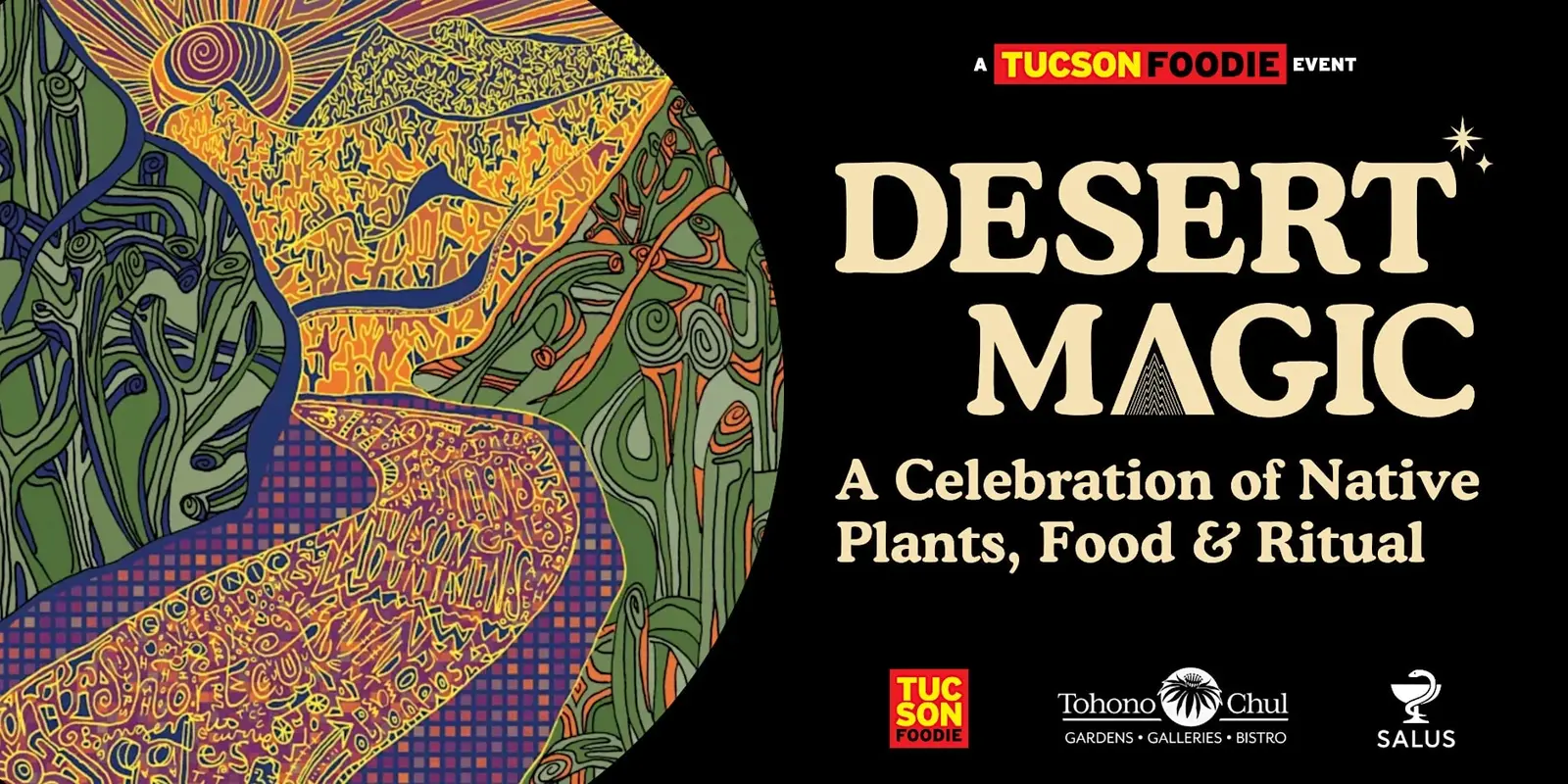 Desert Magic — A Celebration of Native Plants, Food & Ritual